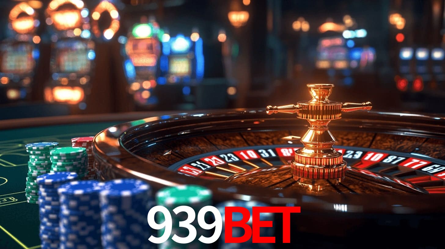 939BET: Jogos de Caça-Níqueis-Altas Recompensas, Roleta-Velocidade, Blackjack-Desafios Máximos